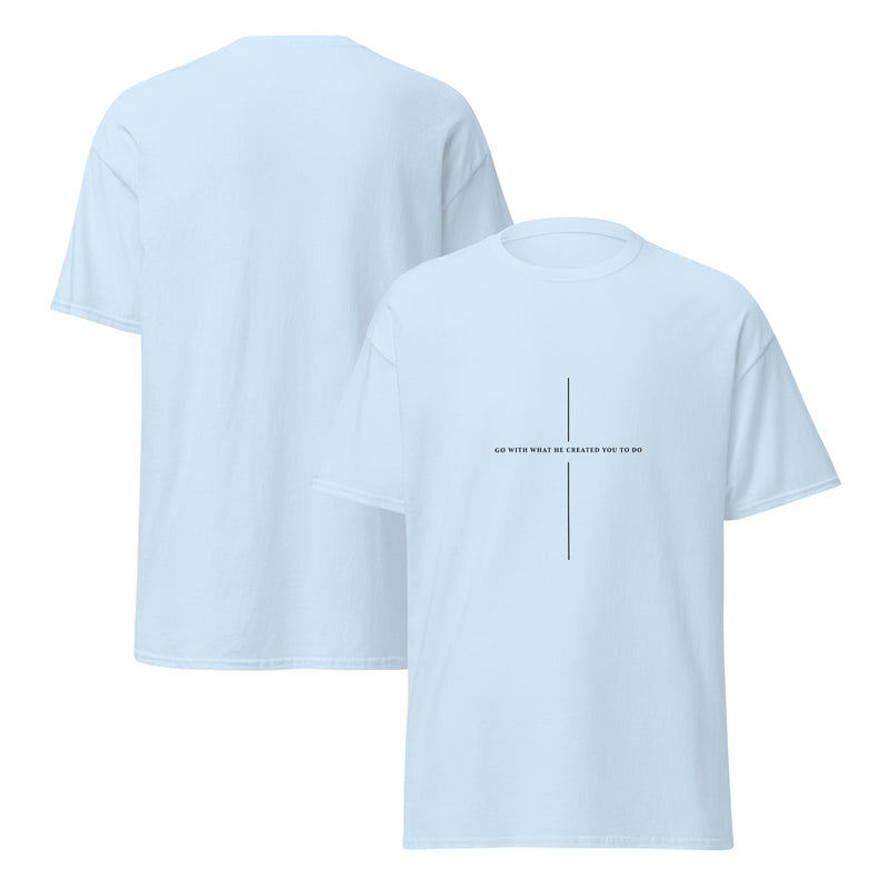 Go With What He Created You to Do tee — view 10