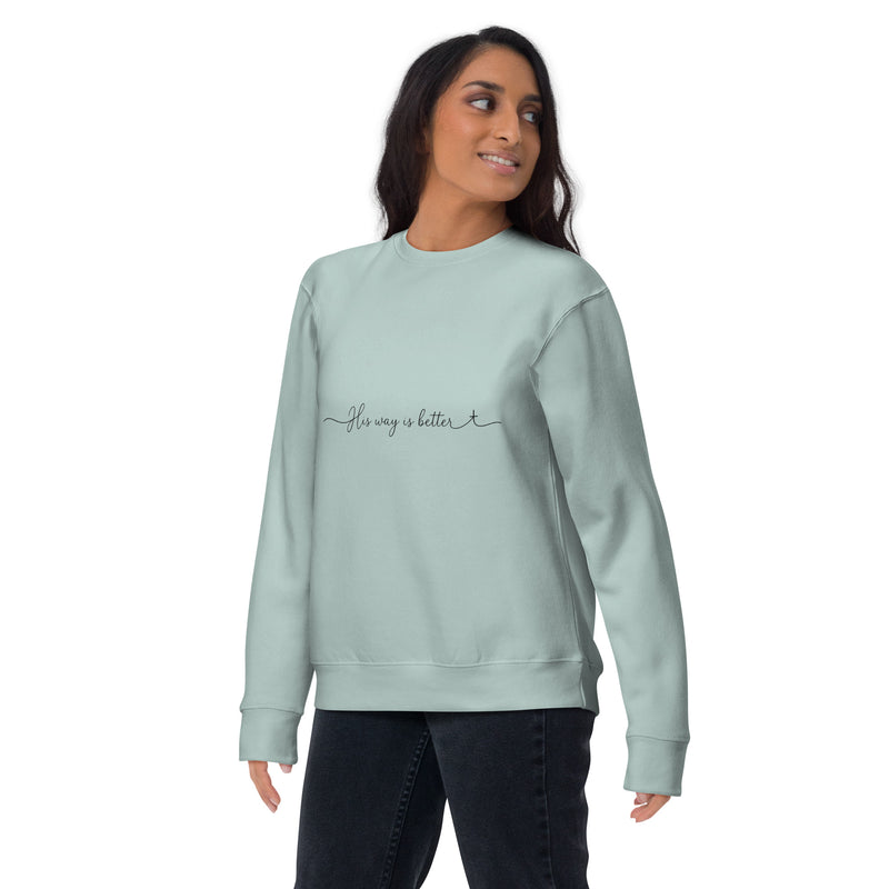 His Way Is Better Sweatshirt- Light Colors — view 20