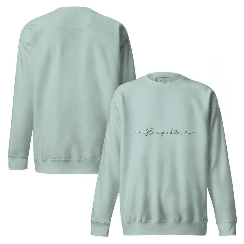 His Way Is Better Sweatshirt- Light Colors — view 10