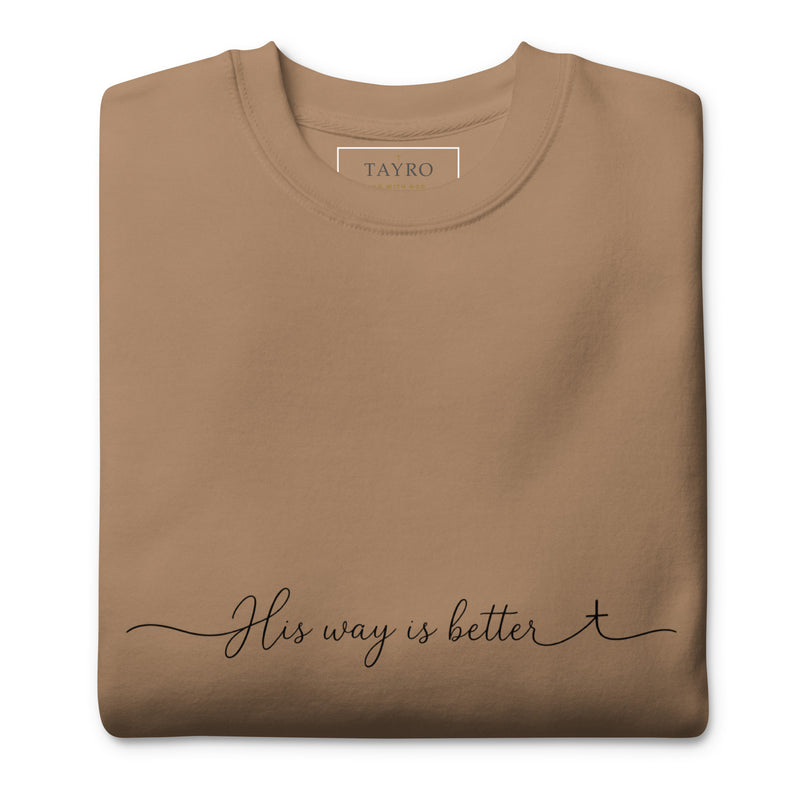 His Way Is Better Sweatshirt- Light Colors — view 2