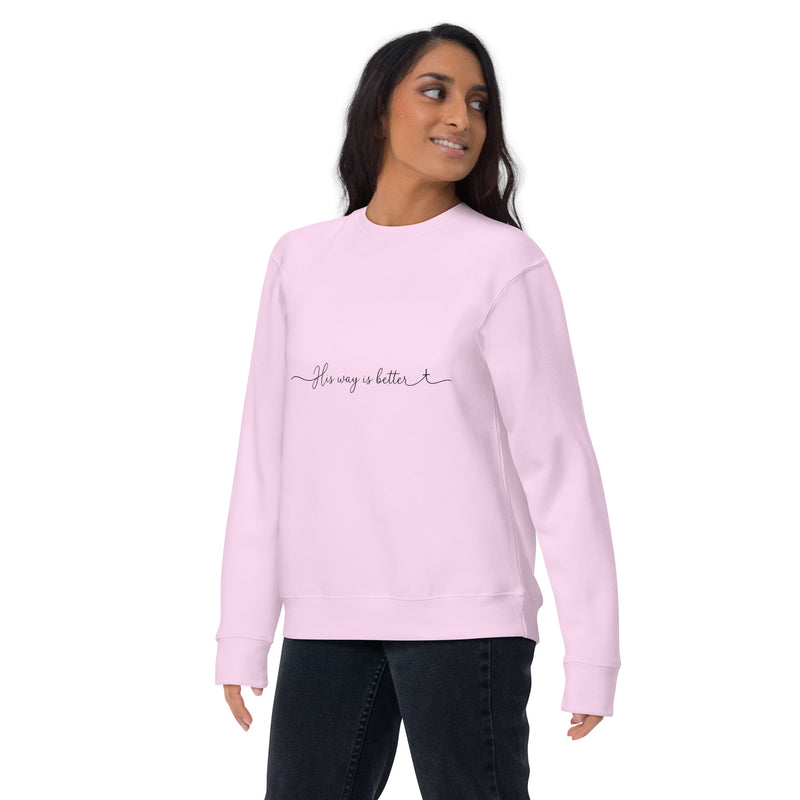 His Way Is Better Sweatshirt- Light Colors — view 22