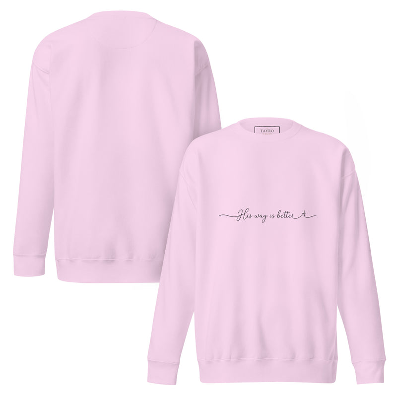 His Way Is Better Sweatshirt- Light Colors — view 11