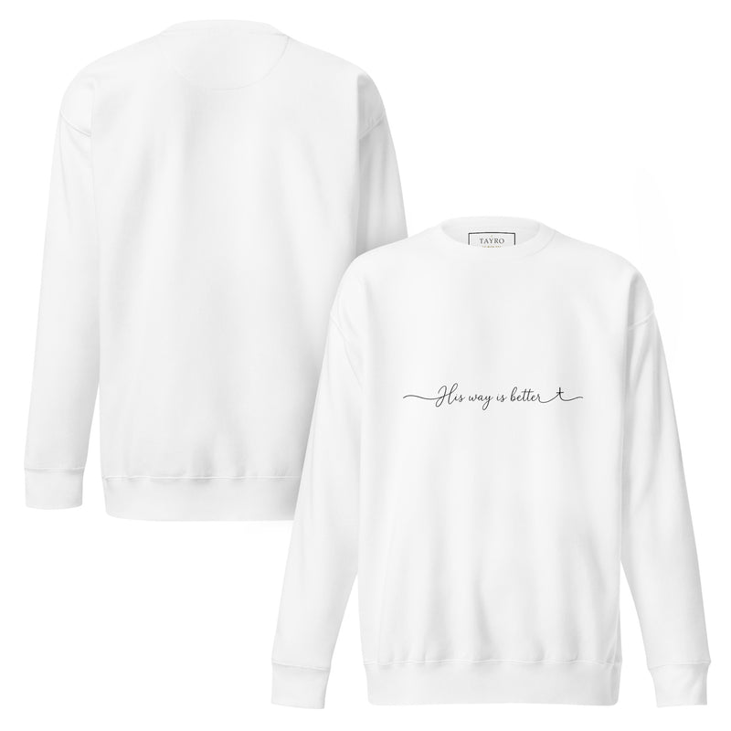 His Way Is Better Sweatshirt- Light Colors — view 14